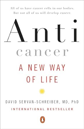 Photo 1 of Anticancer: A New Way of Life 