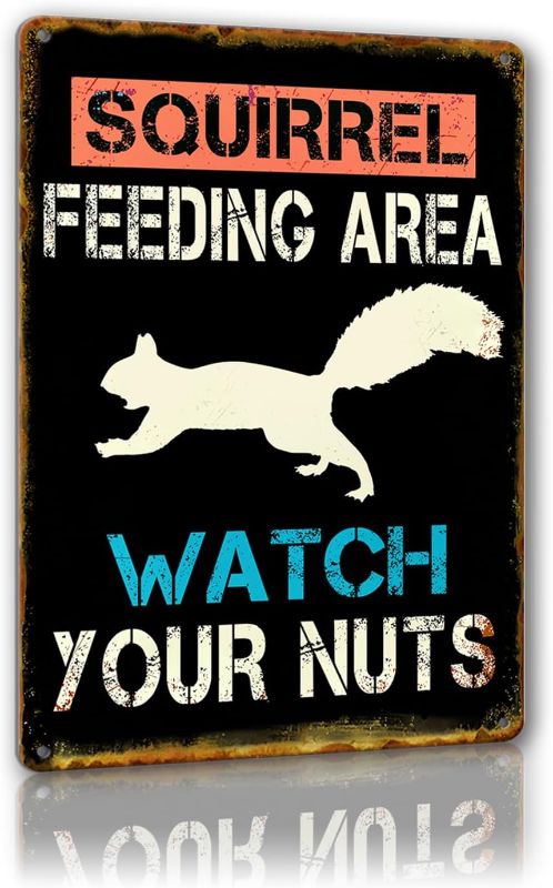 Photo 1 of Funny Squirrel Metal Tin Signs Squirrel Feeding Area Watch Your Nuts Sign Squirrel Crossing Signs Squirrel Gifts for Squirrel Lovers Yard Signs Decor 8x12 Inch