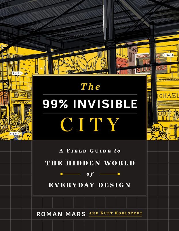 Photo 1 of 2 pack - The 99% Invisible City: A Field Guide to the Hidden World of Everyday Design Hardcover 
