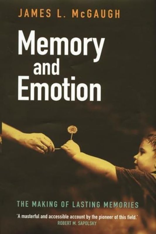 Photo 1 of Memory and Emotion: The Making of Lasting Memories (Maps of the Mind) Paperback – November 7, 2006
