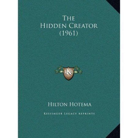 Photo 1 of The Hidden Creator (1961) Kessinger's Legacy Reprints