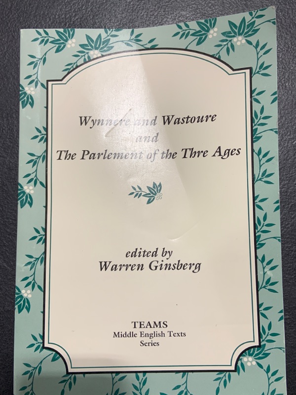 Photo 1 of Wynnere and Wastoure and the Parlement of the Thre Ages edited by Warren Ginsburg 