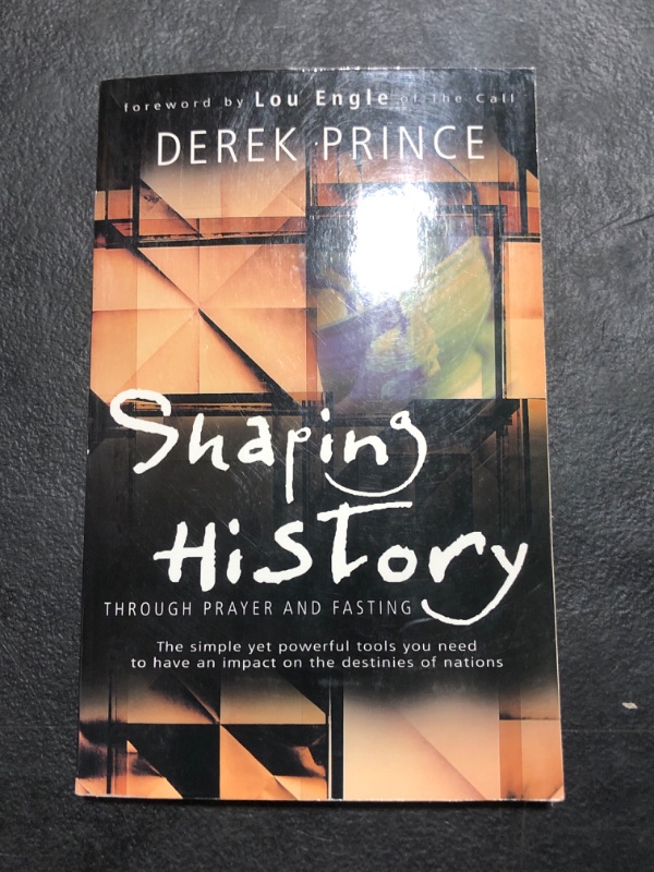 Photo 1 of Shaping History Through Prayer and Fasting by Derek Prince 