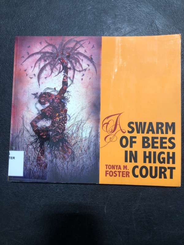 Photo 2 of The Swarm of Bees in High Court by Tonya M. Foster 