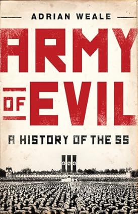 Photo 1 of The Army of Evil A History of the 55