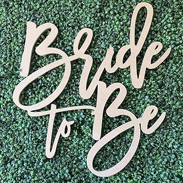 Photo 1 of Bride to Be Wooden Sign for Backdrop- Custom Engagement Party Decorations, Bridal Shower Sign- Personalized Wooden Name Sign- Premium Birch Wood- Available in 16” & 23” (20" W x 23" H)