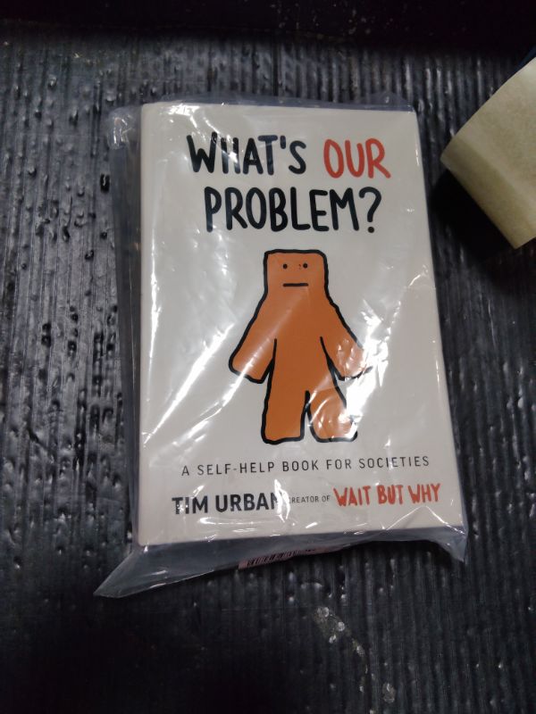 Photo 1 of ***SPINE IS SEPERATED FROM BOOK PAGES*** What's Our Problem?: A Self-Help Book for Societies