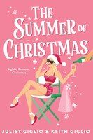 Photo 1 of The Summer of Christmas - by Juliet Giglio & Keith Giglio (Paperback)
