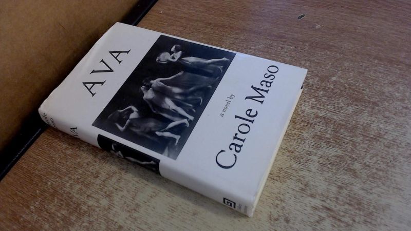 Photo 1 of Ava Hardcover – March 1, 1993
by Carole Maso (Author)