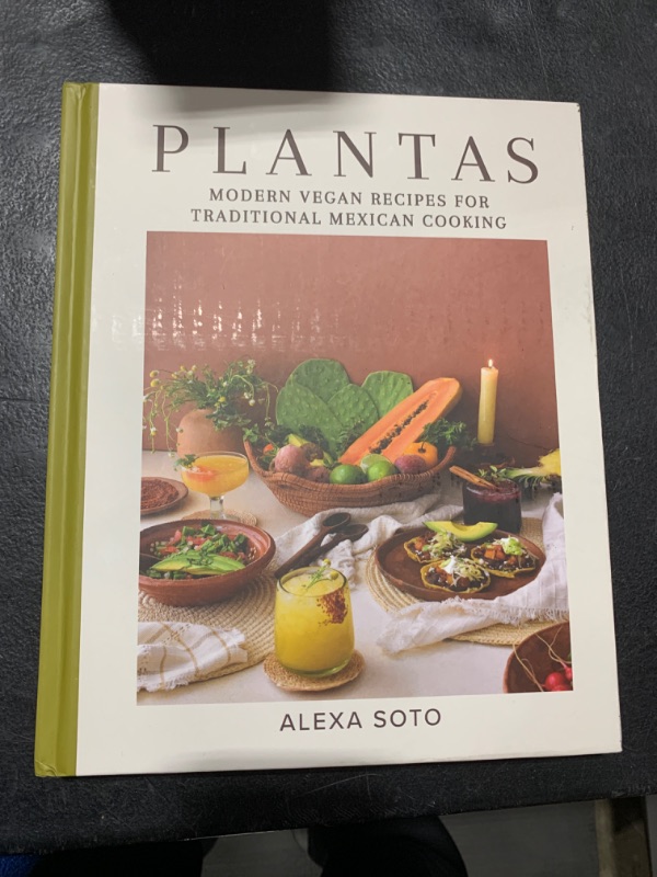 Photo 2 of Plantas Modern Vegan Recipes for Traditional Mexican Cooking