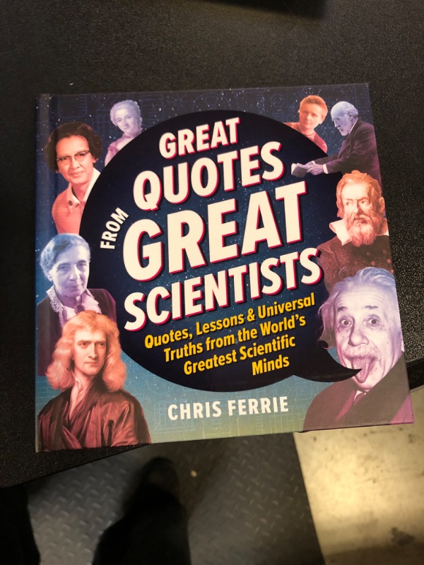 Photo 2 of Great Quotes from Great Scientists : Quotes, Lessons, and Universal Truths from the World's Greatest Scientific Minds
