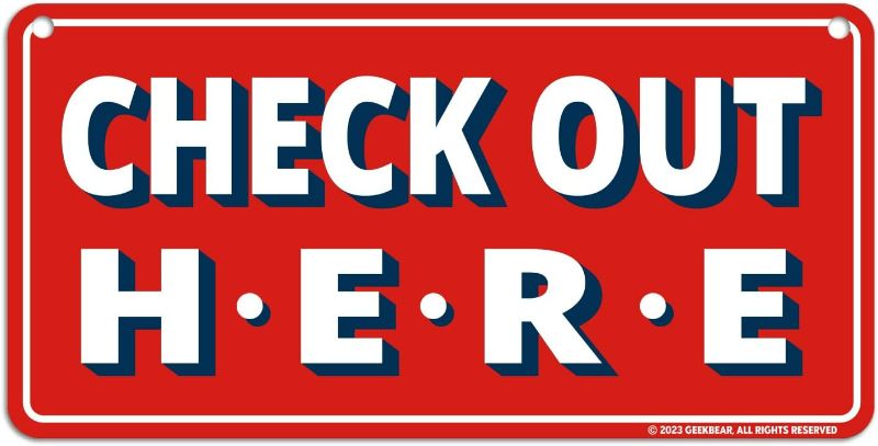 Photo 1 of GEEKBEAR Check Out Here Sign Hanging from Ceiling - 12 x 6 in (Red)