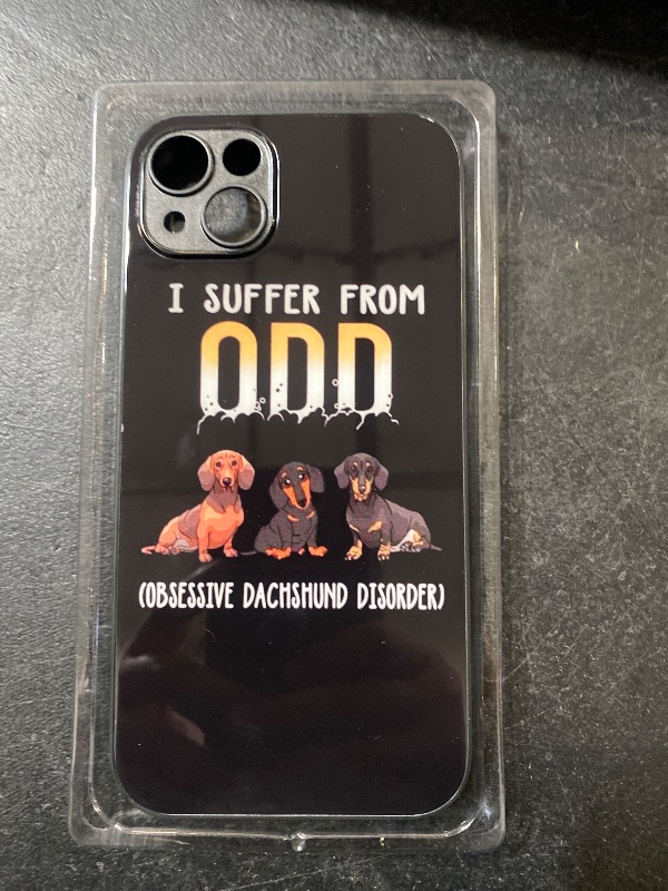 Photo 1 of iphone 14 plus  phone case i suffer from ODD Obsessive Daschund Syndrom