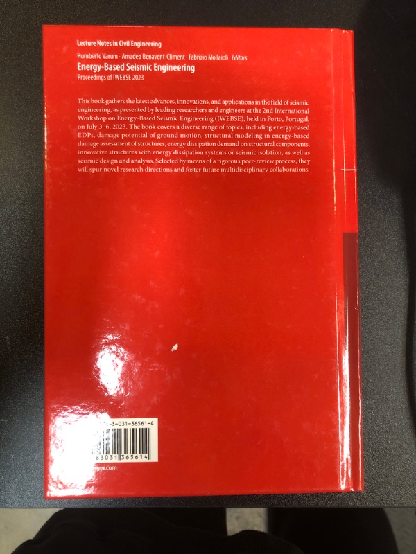 Photo 3 of Energy-Based Seismic Engineering: Proceedings of IWEBSE 2023 (Lecture Notes in Civil Engineering Book 236) (HARDCOVER)