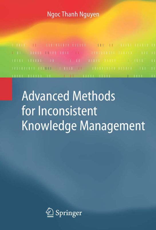 Photo 1 of Advanced Methods for Inconsistent Knowledge Management (Advanced Information and Knowledge Processing) 2008th Edition
