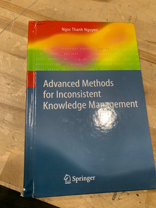 Photo 2 of Advanced Methods for Inconsistent Knowledge Management (Advanced Information and Knowledge Processing) 2008th Edition
