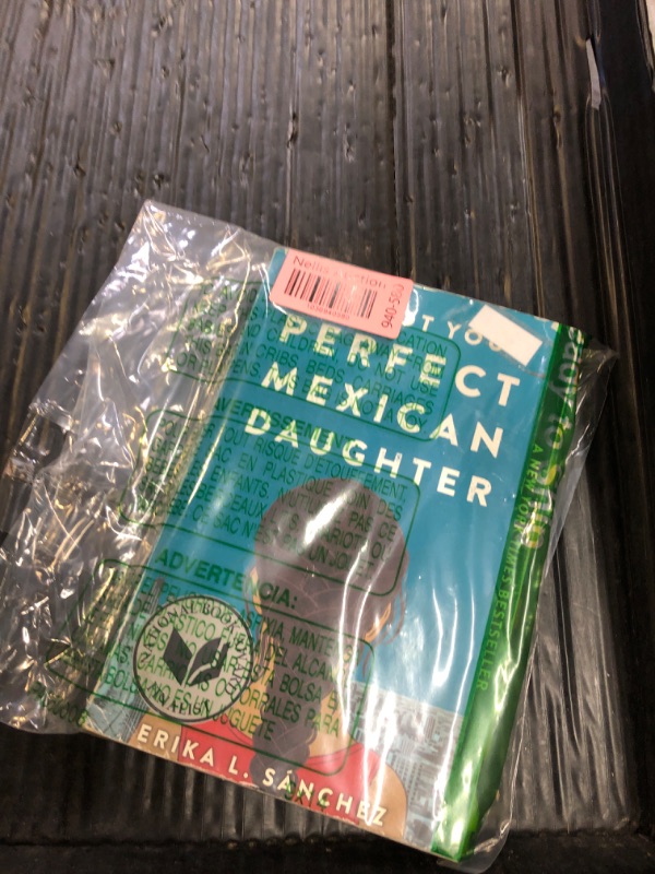 Photo 1 of I Am Not Your Perfect Mexican Daughter