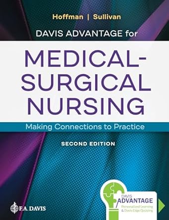 Photo 1 of Davis Advantage for Medical-Surgical Nursing: Making Connections to Practice Second Edition
