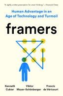 Photo 1 of Framers: Human Advantage in an Age of Technology and Turmoil Hardcover 
