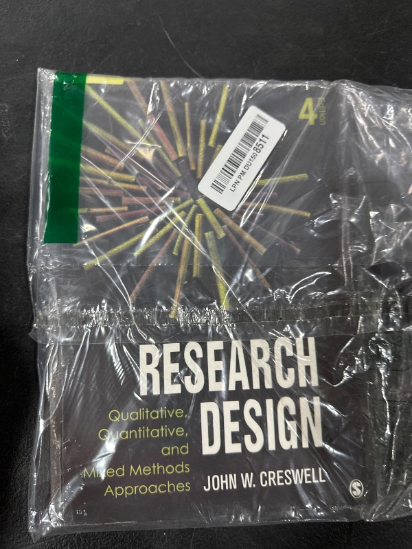 Photo 1 of Research Design: Qualitative, Quantitative and Mixed Methods Approaches