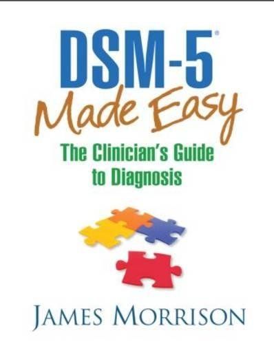 Photo 1 of [DSM-5® Made Easy: The Clinician's Guide to Diagnosis] [Author: Morrison, James] 