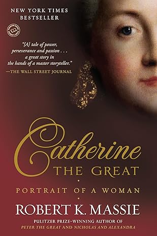 Photo 1 of Catherine the Great: Portrait of a Woman Paperback – September 18, 2012