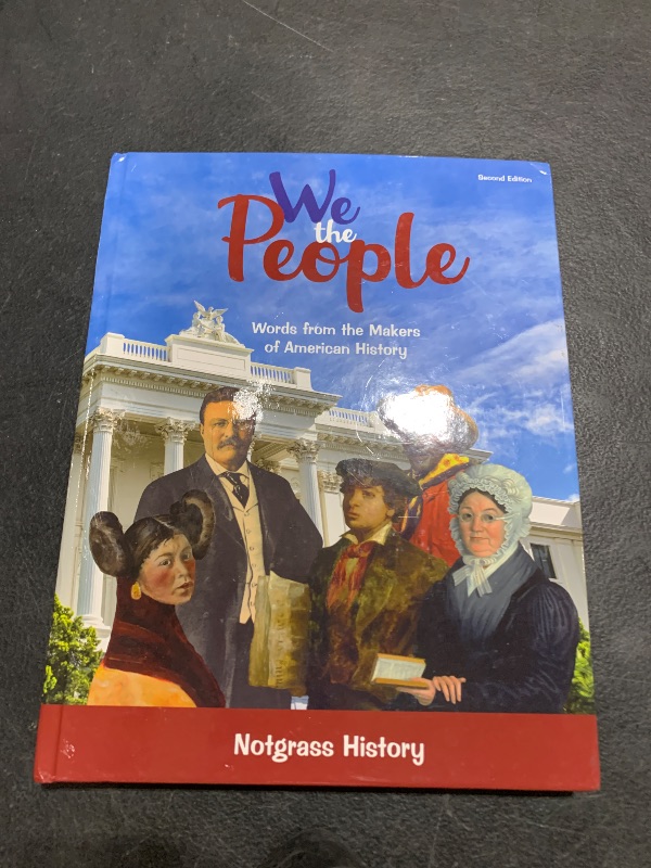 Photo 1 of We the People Hardcover – January 1, 2021 by John and Charlene Notgrass (Author)