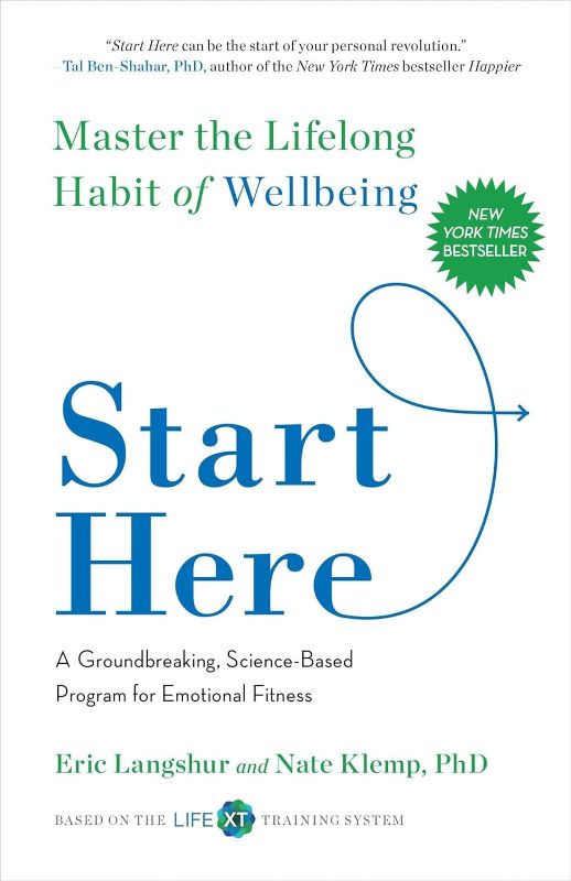 Photo 1 of Start Here: Master the Lifelong Habit of Wellbeing