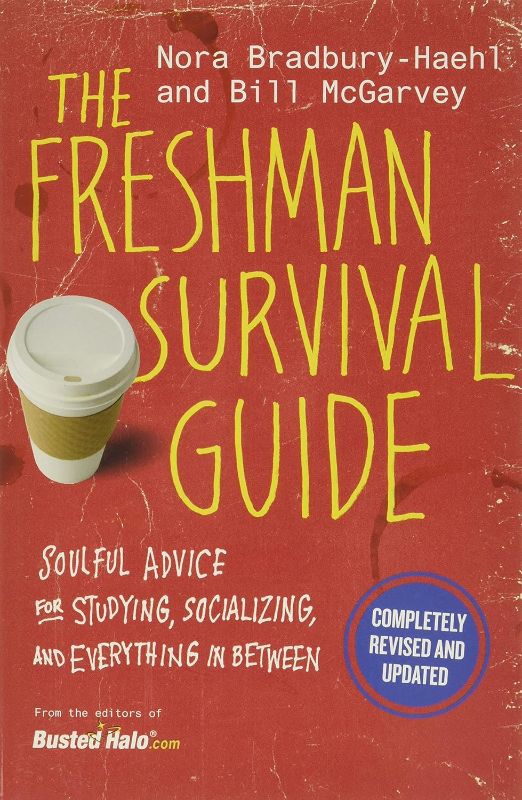 Photo 1 of The Freshman Survival Guide: Soulful Advice for Studying, Socializing, and Everything In Between Paperback