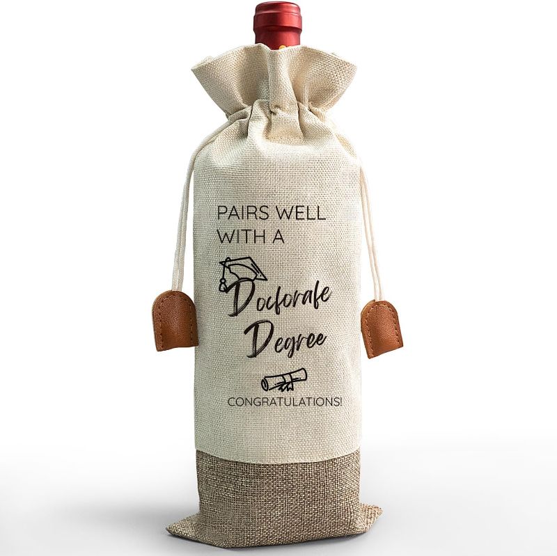 Photo 1 of **SIMILAR TO PHOTO** Doctorate Degree Wine Bag, Graduation Gifts Burlap Wine Bottle Cover Gift Bag for Him Her Best Friends, Pairs Well With a Doctorate Degree, Funny Graduation Party Gift Favors Decoration-MQ23
