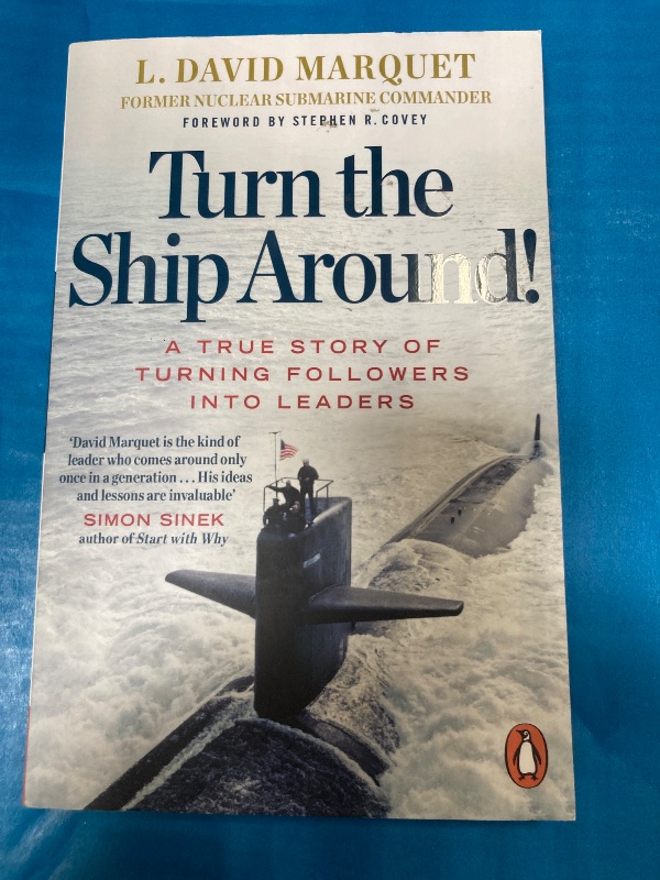 Photo 1 of 
Turn the Ship Around!: A True Story of Turning Followers into Leaders