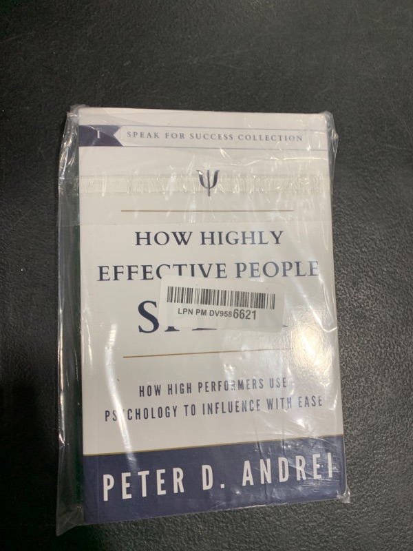 Photo 1 of How Highly Effective People Speak: How High Performers Use Psychology to Influence With Ease (Speak for Success)