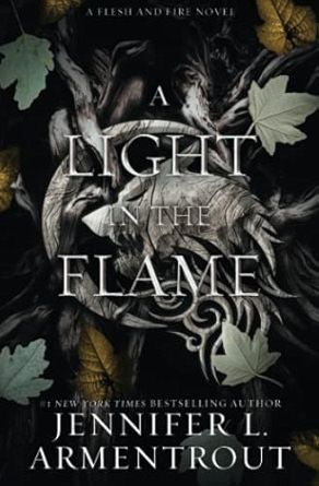 Photo 1 of A Light in the Flame: A Flesh and Fire Novel