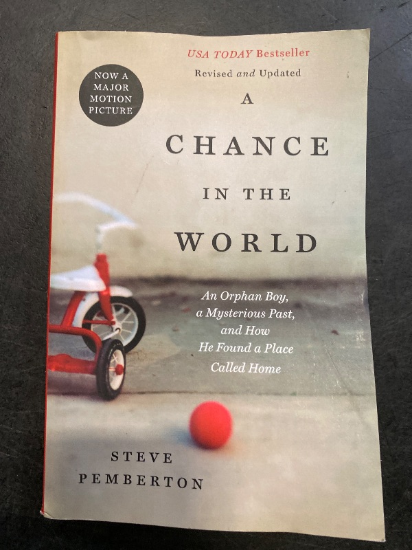 Photo 1 of A Chance in the World: An Orphan Boy, A Mysterious Past, and How He Found a Place Called Home Paperback