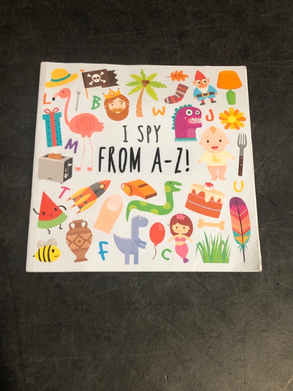 Photo 1 of I Spy - From A-Z!: A Fun Guessing Game for 2-5 Year Olds (I Spy Book Collection for Kids)