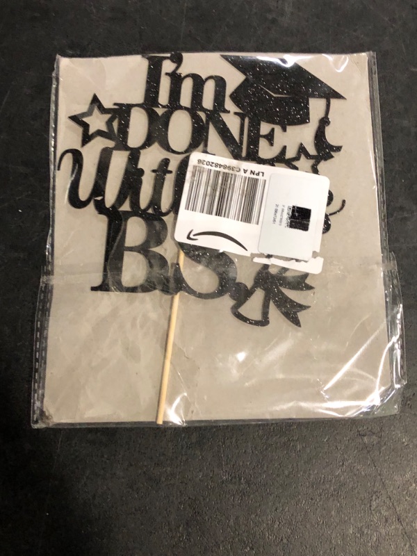 Photo 1 of I'm Done With This B.S Cake Topper, Bachelor of Science, Class of 2025 College Graduation Party Decorations Supplies, Black Glitter