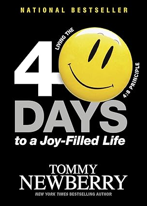 Photo 1 of 40 Days to a Joy-Filled Life: Living the 4:8 Principle Paperback – October 2, 2012