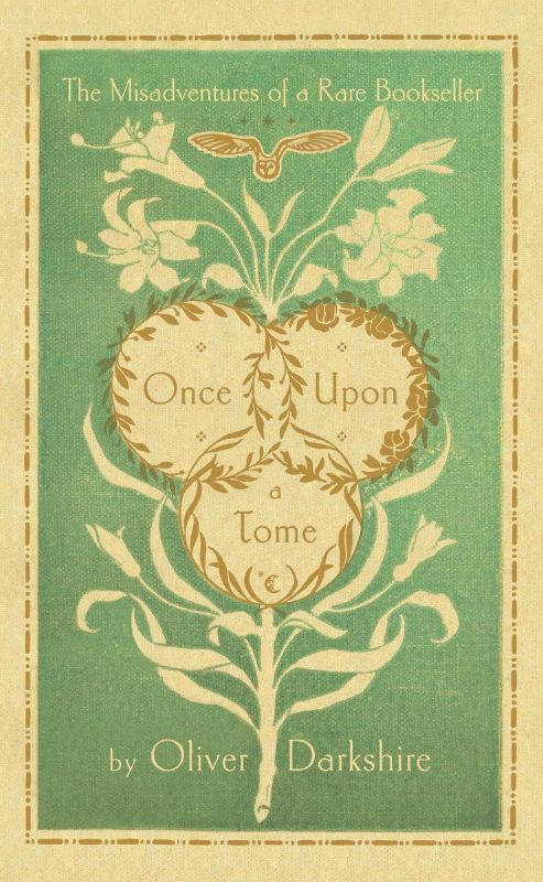 Photo 1 of Once Upon a Tome: The Misadventures of a Rare Bookseller Hardcover – March 14, 2023