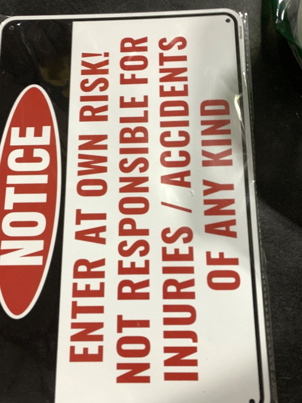 Photo 1 of NOTICE SIGN 