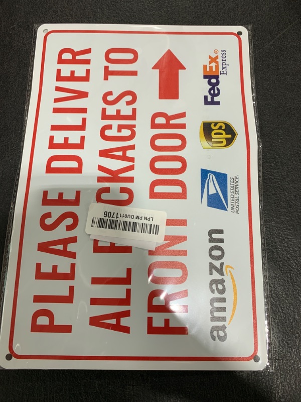 Photo 1 of Please Deliver All Packages to Front Door Right Arrow - Bestylez Delivery Sign for Outdoor Use 12" * 8" (145)