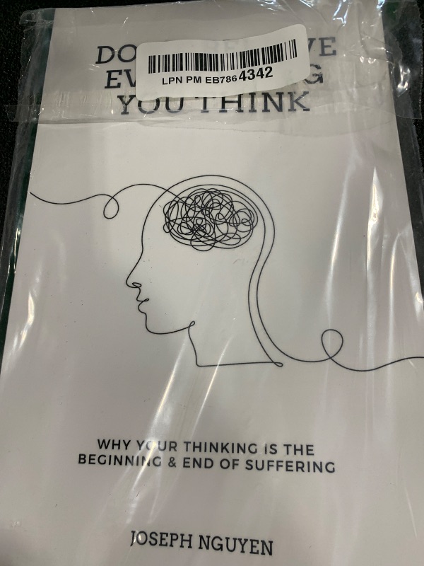 Photo 1 of Don't Believe everything you think
