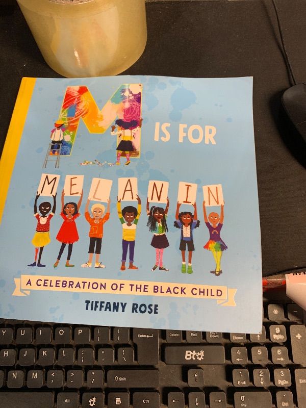 Photo 1 of  Is for Melanin: A Celebration of the Black Child