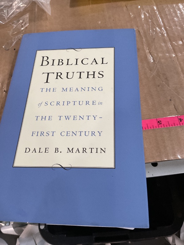 Photo 1 of Biblical Truths: The Meaning of Scripture in the Twenty-first Century