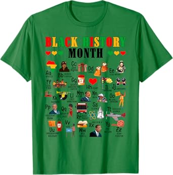 Photo 1 of ABCs Of Black History Month BHM BLM Black Lives Matter Pride T-Shirt