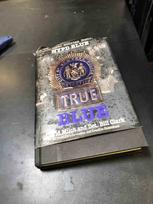 Photo 1 of True Blue: The Real Stories Behind NYPD Blue Hardcover – January 1, 1995