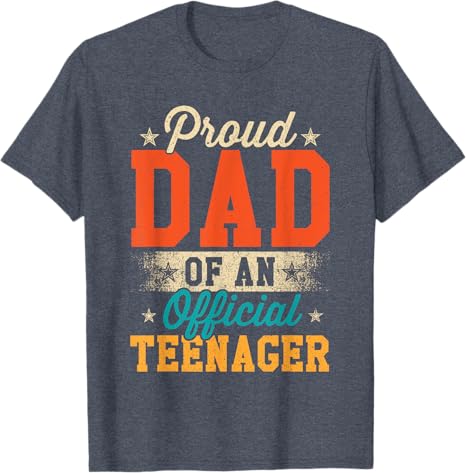 Photo 1 of  Proud Dad of Official Teenager 13th Birthday Gift Boys Girls T-Shirt XL 