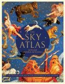 Photo 1 of The Sky Atlas: The Greatest Maps, Myths and Discoveries of the Universe Book by Edward Brooke-Hitching