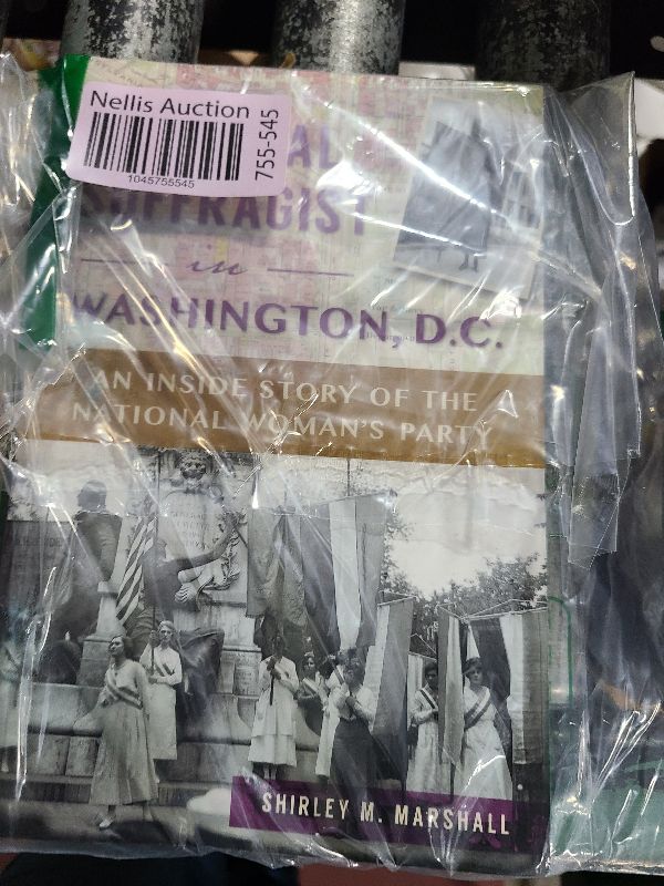 Photo 1 of A Radical Suffragist in Washington, D.C.: An Inside Story of the National Woman's Party (American Heritage)