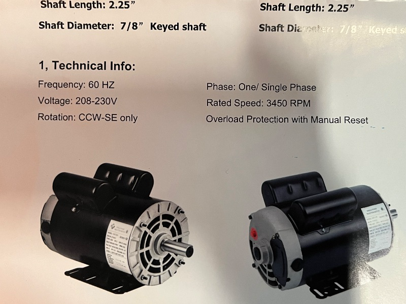 Photo 1 of 5HP Air Compressor Motor Single Phase Electric Motor 3450RPM 208V-230V 7/8" Shaft Diameter, CCW 60HZ Frame, 1Pole
