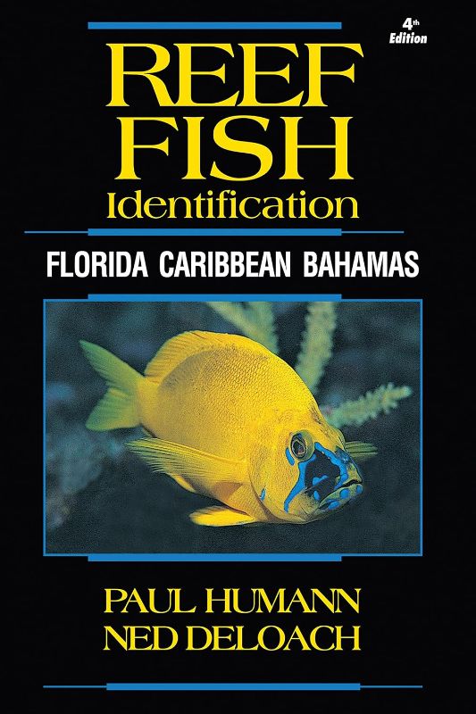 Photo 1 of Reef Fish Identification - Florida Caribbean Bahamas - 4th Edition (Reef Set) Paperback – June 16, 2014